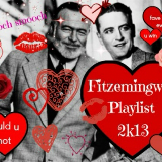 Fitzemingway Playlist 2k13