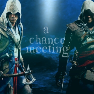 a chance meeting