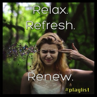 Relax. Refresh. Renew.