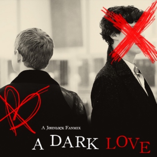 A Dark Love