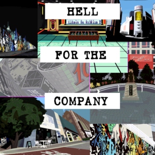 Hell For the Company 