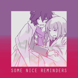 Some Nice Reminders (A Hitori/Nageki FST) Part II
