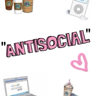 "Antisocial" 