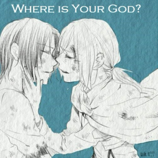 Where is your God?