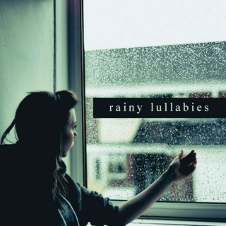 rainy lullabies 