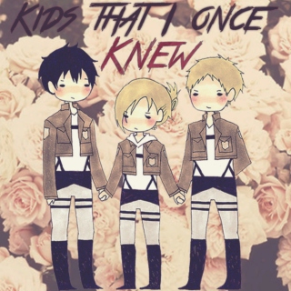 Kids That I Once Knew