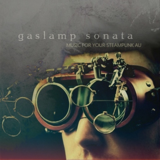 Gaslamp Sonata