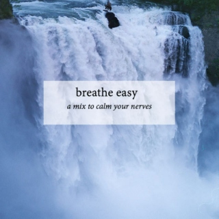 breathe easy