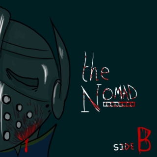 the nomad // murderous
