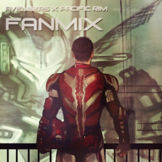 Avengers X Pacific Rim Fanmix