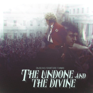 The Undone And The Divine (e/R)