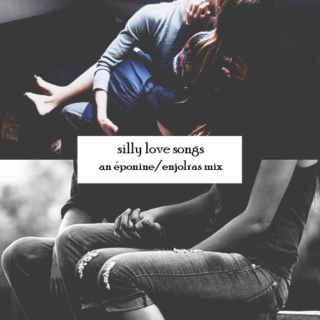 Silly love songs