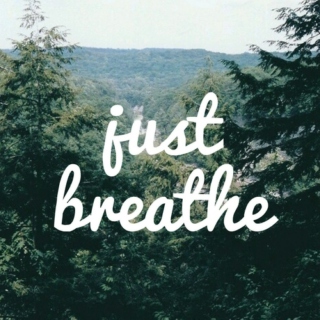 just breathe (extended)