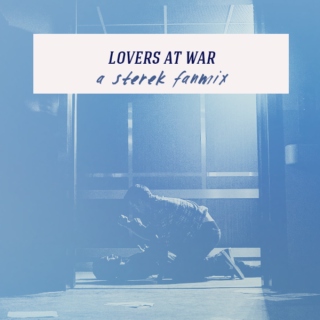 lovers at war | a sterek fanmix