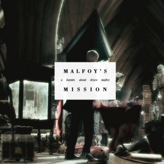 malfoy's mission