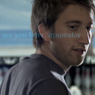 see you later, innovator