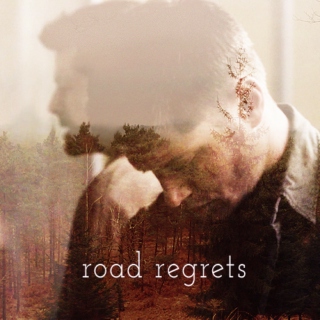 road regrets