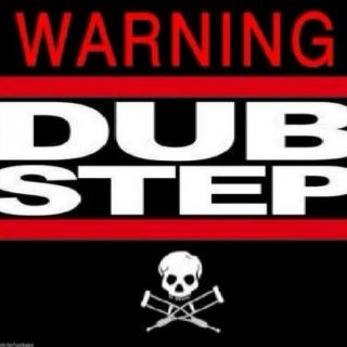 Warning x Dubstep