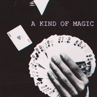 a kind of magic