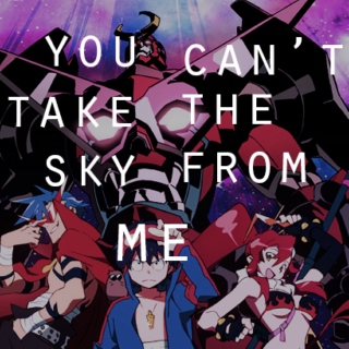 you can't take the sky from me