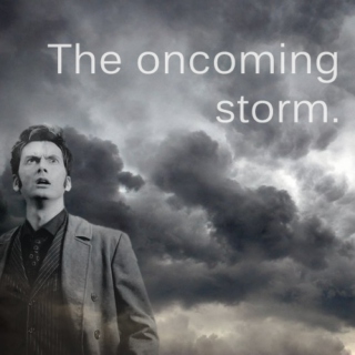 The Oncoming Storm