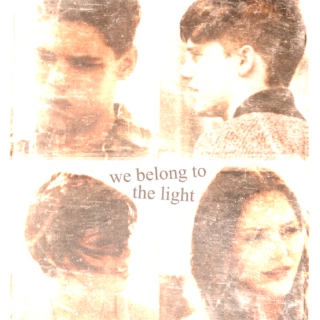 we belong to the light