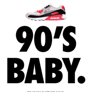 90s Baby