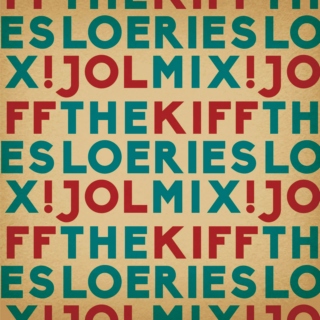 The Kiff Loeries Jol Mix