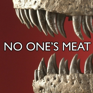 No One's Meat