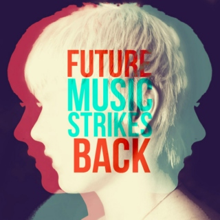 Future Music Strikes Back