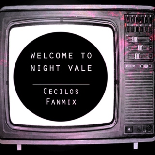 Cecilos Fanmix || Welcome to Night Vale