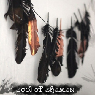 Soul of shaman