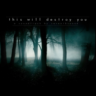 This will destroy you