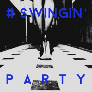 #Swingin'Party