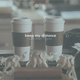 keep my distance