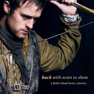 Back With Scars to Show: A Mix for Robin Hood Series 1