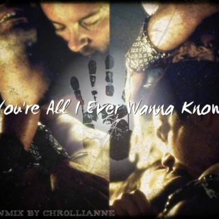 You're All I Ever Wanna Know -Nagron-