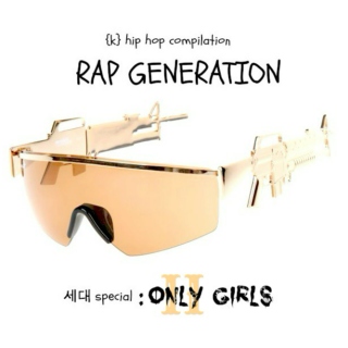 Rap Generation: Only Girls part.2