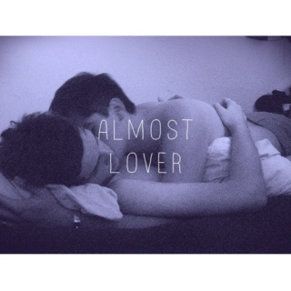 Almost Lover
