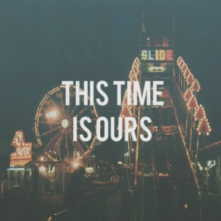 this time is ours