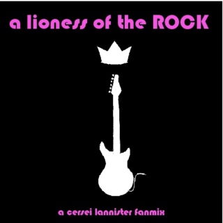 a lioness of the ROCK