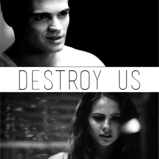 darling, don't destroy us