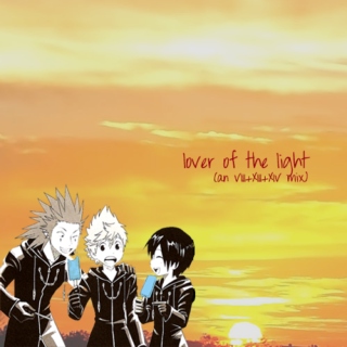 lover of the light - 8/13/14