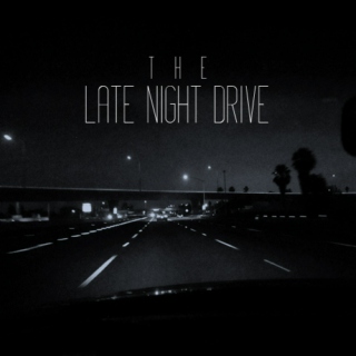 The Late Night Drive