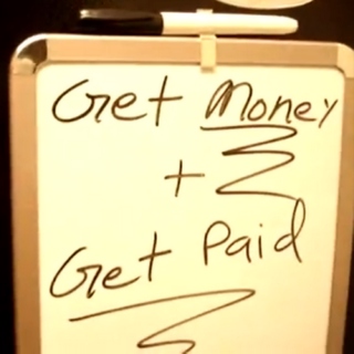Remember...Get Money, Get Paid