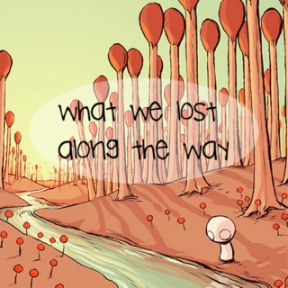 what we lost along the way