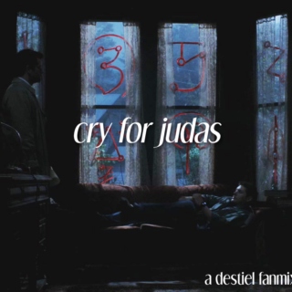 cry for judas: a dean/castiel fanmix
