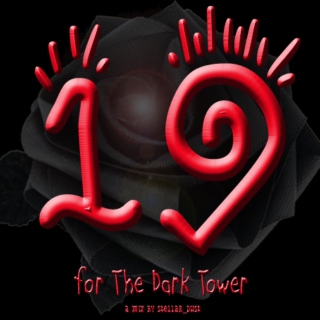 19 Songs for the Dark Tower
