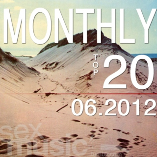 monthly top 20 // 06.2012