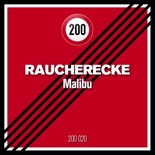 Raucherecke "Malibu" 8tracks exclusive preview